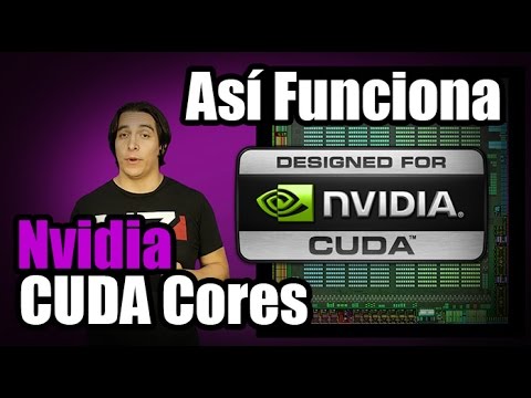 Qué son los Nvidia CUDA Cores y cuál es su importancia