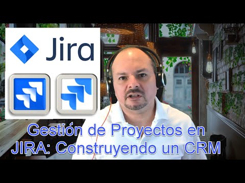 Jira, administración de proyectos en cada área de la empresa.