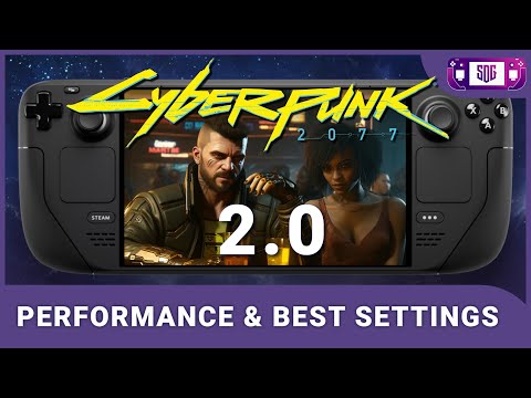 Cyberpunk 2077 2.0: Steam Deck puede ejecutar el juego a 30 fps